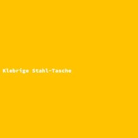 Klebrige Stahl-Tasche