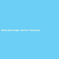 Unterhaltsame Wolle-Tastatur